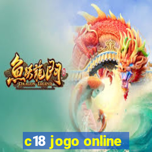 c18 jogo online